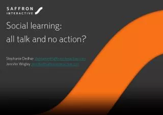 Social learning: all talk and no action?