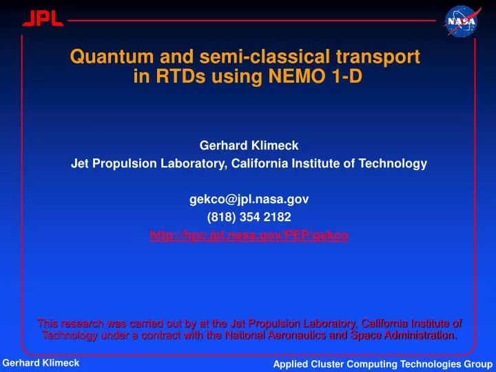 quantum and semi classical transport in rtds using nemo 1 d