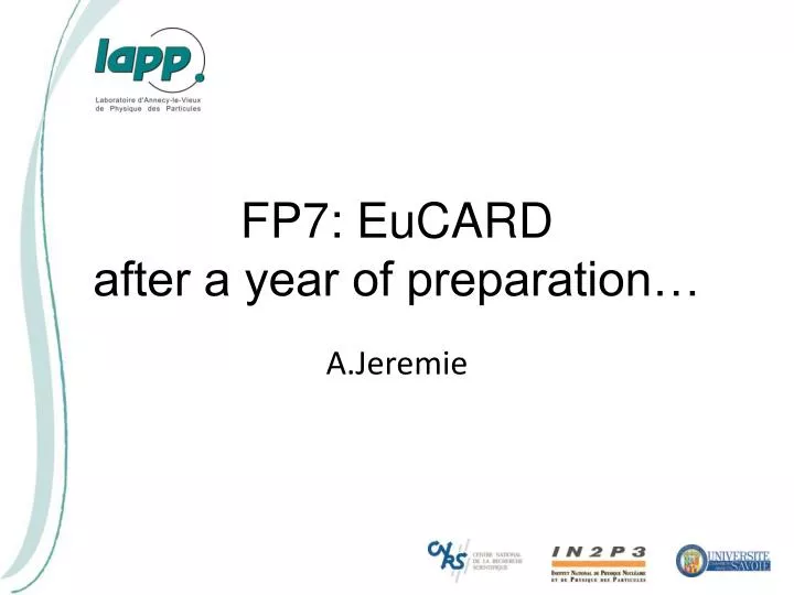 fp7 eucard after a year of preparation