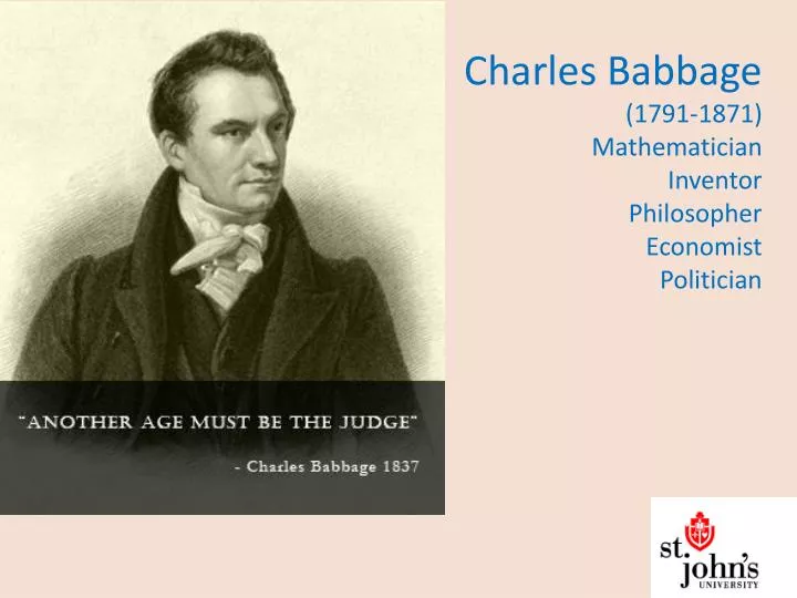 charles babbage 1791 1871 mathematician inventor philosopher economist politician