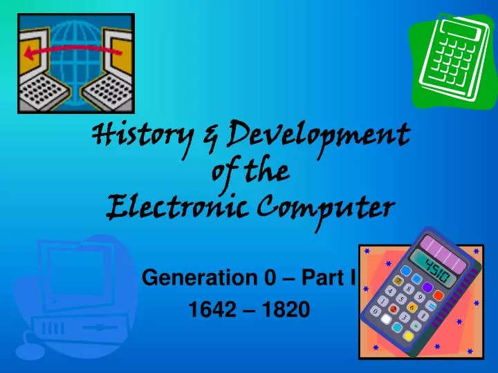 history development of the electronic computer