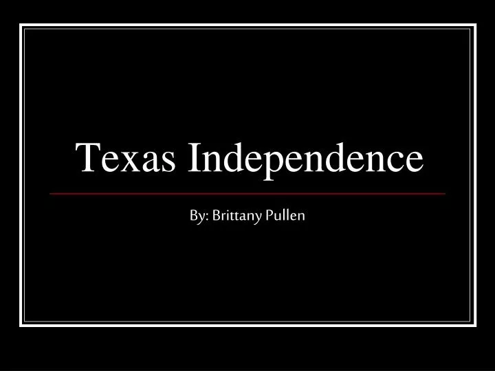 texas independence