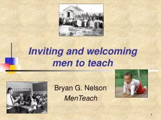 Inviting and welcoming men to teach