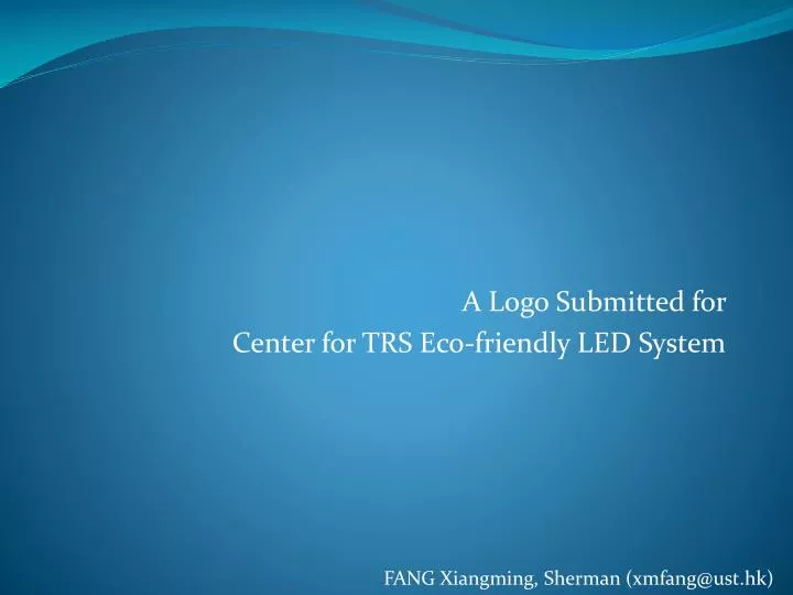 a logo submitted for center for trs eco friendly led system