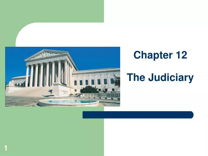chapter 12 the judiciary