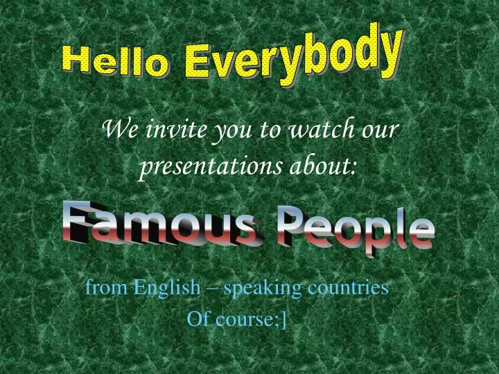 we invite you to watch our presentations about