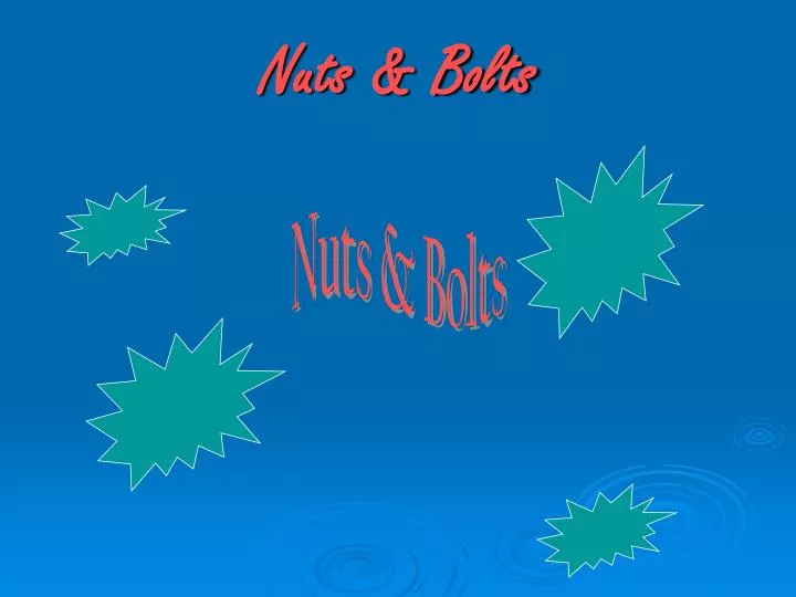 nuts bolts
