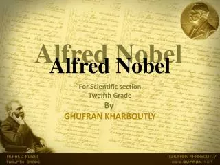 Alfred Nobel