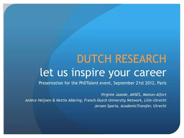dutch research let us inspire your career