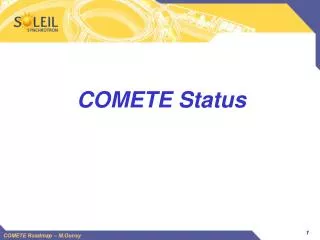 COMETE Status