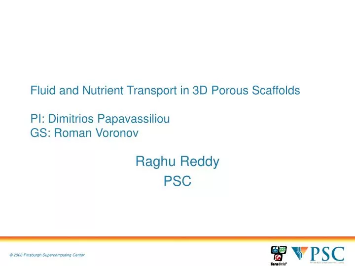 fluid and nutrient transport in 3d porous scaffolds pi dimitrios papavassiliou gs roman voronov