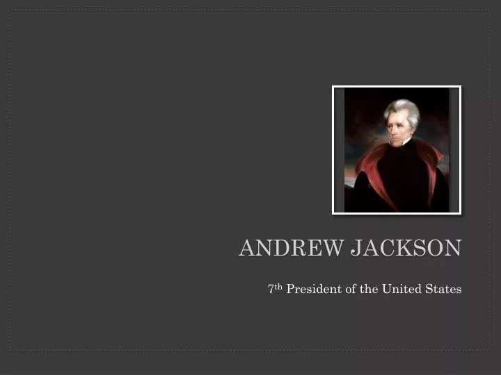 andrew jackson