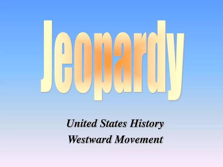 united states history westward movement