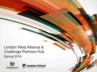 London West Alliance &amp; Challenge Partners Hub