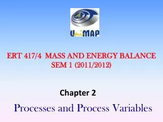 ERT 417/4 MASS AND ENERGY BALANCE SEM 1 (2011/2012)