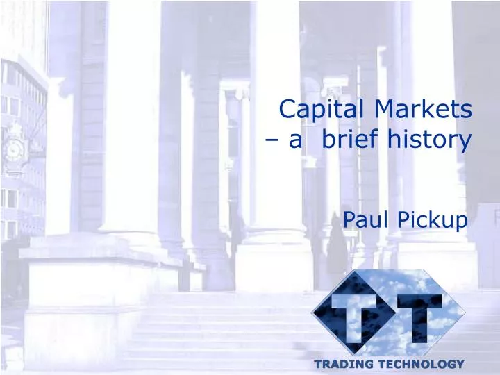 capital markets a brief history