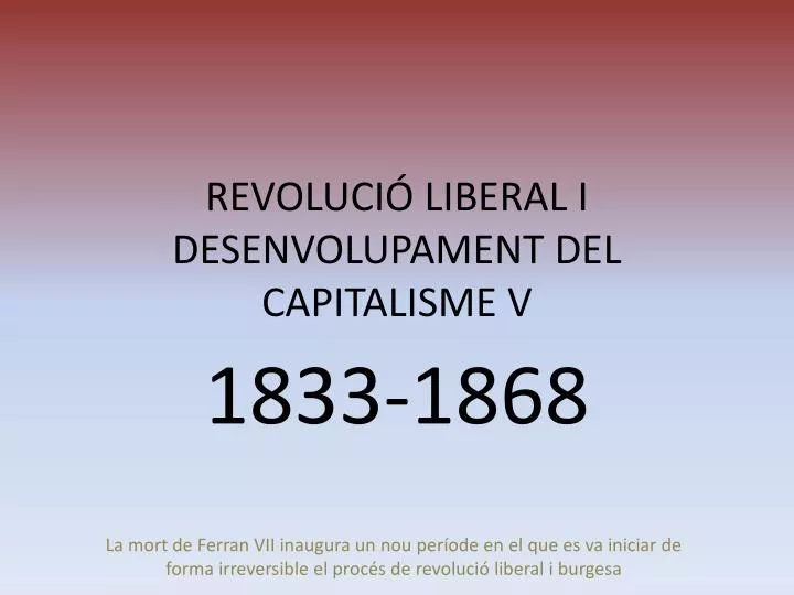 revoluci liberal i desenvolupament del capitalisme v