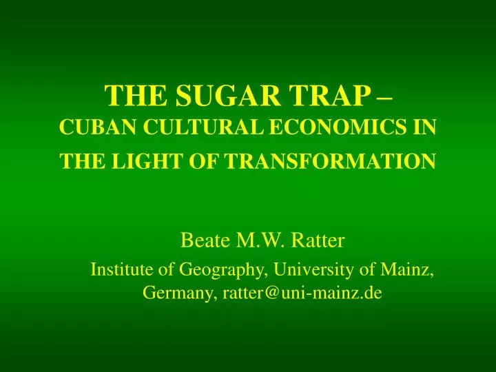 the sugar trap cuban cultural economics in the light of transformation