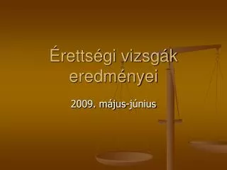 retts gi vizsg k eredm nyei