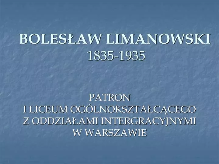 boles aw limanowski 1835 1935