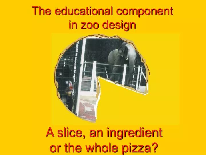 the educational component in zoo design