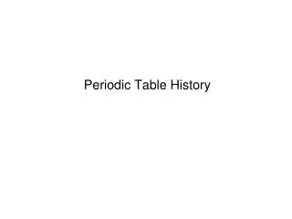 Periodic Table History