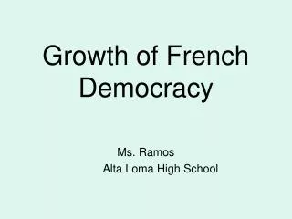 Growth of French Democracy