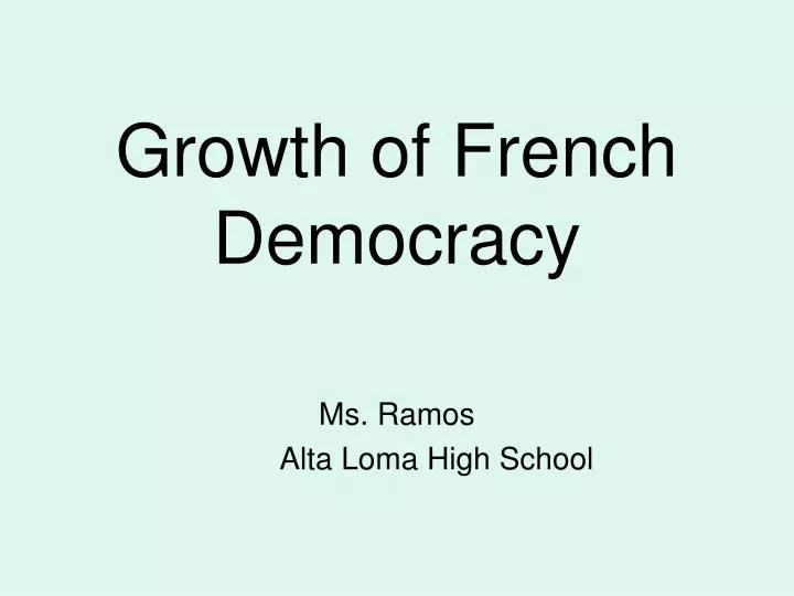 growth of french democracy
