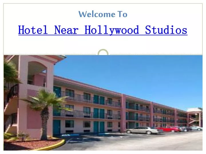 welcome to hotel near hollywood studios