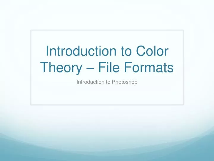 introduction to color theory file formats