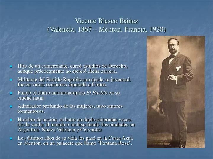 vicente blasco ib ez valencia 1867 menton francia 1928