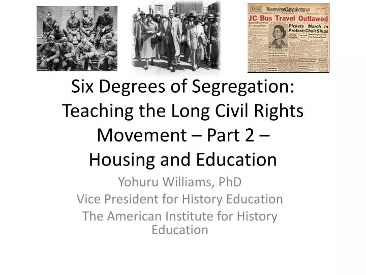 six degrees of segregation teaching the long civil rights movement part 2 housing and education