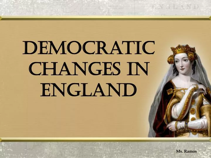 democratic changes in england