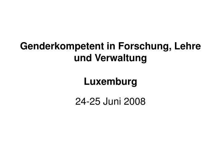 genderkompetent in forschung lehre und verwaltung luxemburg