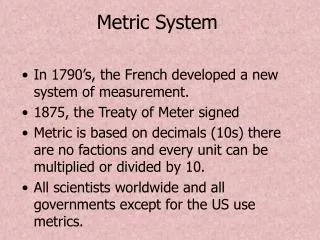 Metric System