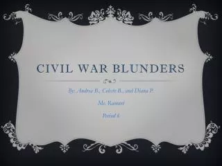 Civil war blunders