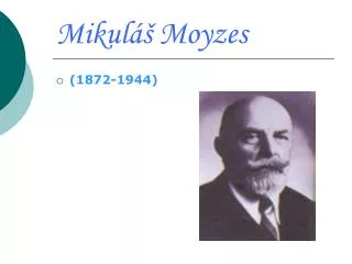 mikul moyzes