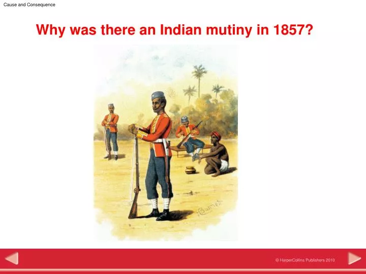 why was there an indian mutiny in 1857