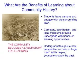 What Are the Benefits of Learning about Community History?