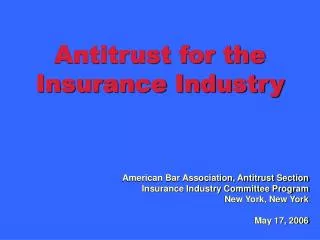 Antitrust for the Insurance Industry