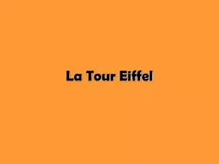 la tour eiffel