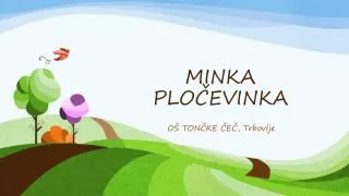 minka plo evinka