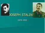 JOSEPH STALIN - slide 1