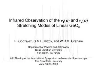 Infrared Observation of the ? 1 ( ? ) and ? 2 ( ? ) Stretching Modes of Linear GeC 3