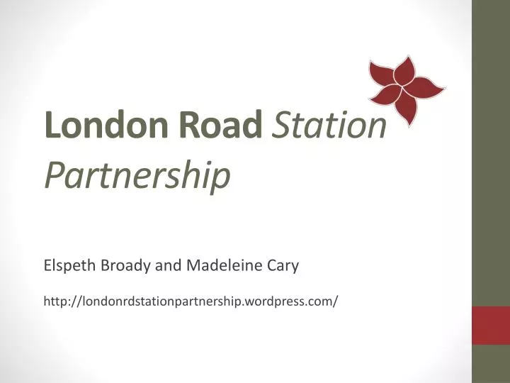 london road station partnership