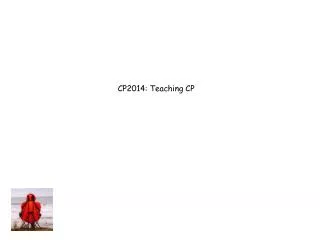 CP2014: Teaching CP