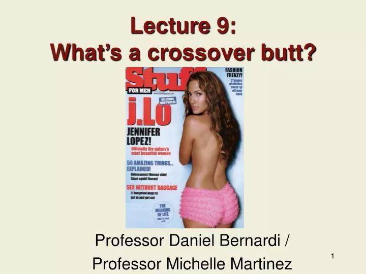 lecture 9 what s a crossover butt