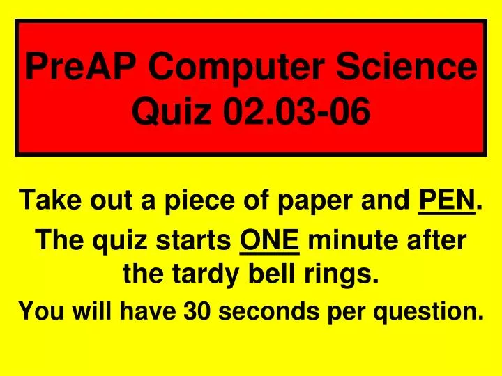 preap computer science quiz 02 03 06