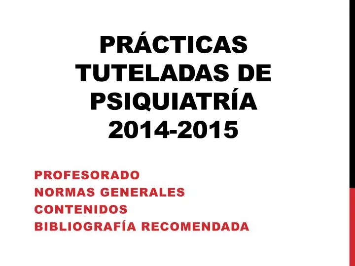 pr cticas tuteladas de psiquiatr a 2014 2015