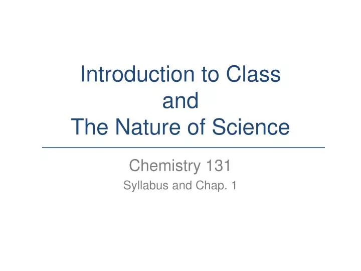 introduction to class and the nature of science